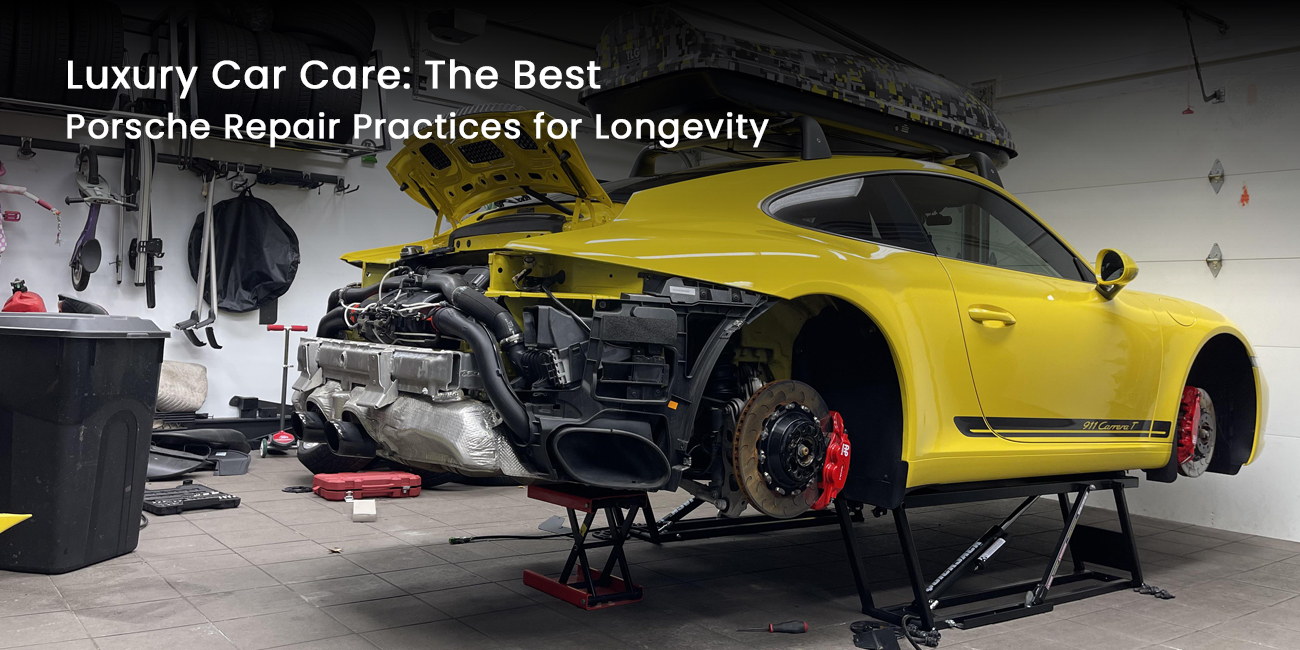 Luxury Car Care: The Best Porsche Repair Practices for Longevity