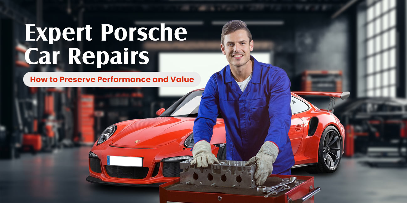 Porsche Car Repair and Service