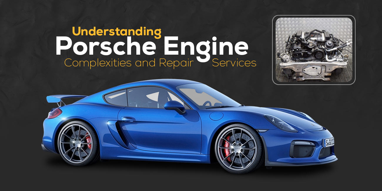 Porsche Car Repair and Service